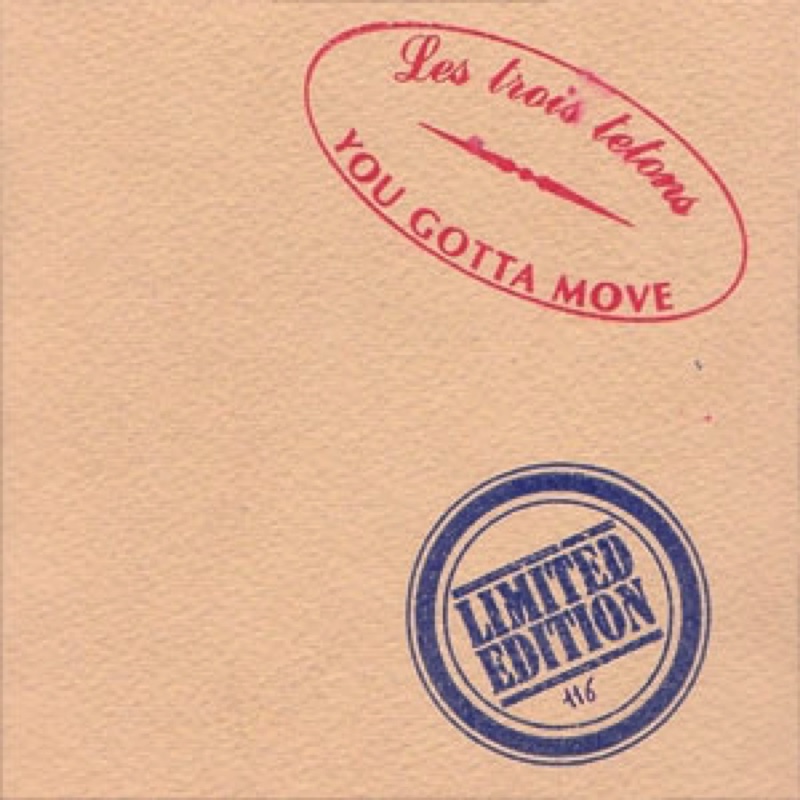 You Gotta Move